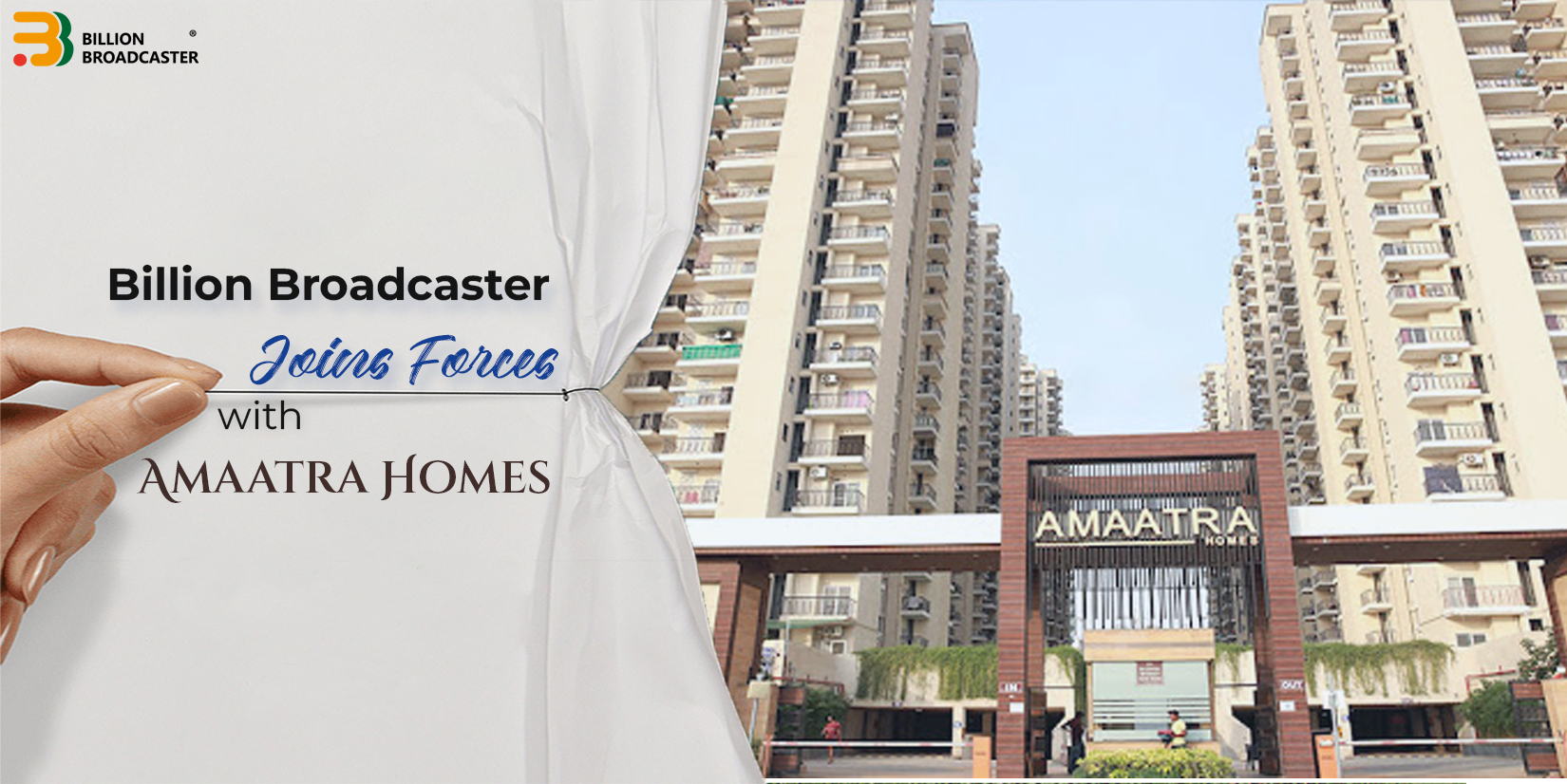 Billion Broadcaster Partners with Amaatra Homes for Lift Advertising Screens in Apartments